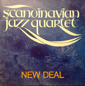 1994 Scandinavian Jazz Quartet New Deal